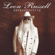 Leon Russell レオンラッセル / Retrospect: 追憶の日々best Of 【CD】