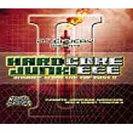 Hardcore Junkiee: Vol.2 【CD】