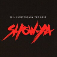 SHOW-YA ショウヤ / Best: 20th Anniversary 【CD】