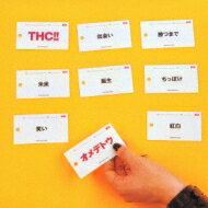 THC!! / オメデトウ 【CD Maxi】