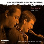 【送料無料】 Eric Alexander / Vincent Herring / Battle: Live At Smoke 輸入盤 【CD】