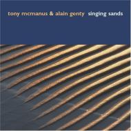 【送料無料】 Tony Mcmanus / Alain Genty / Singing Sands 輸入盤 【CD】