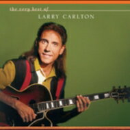 Larry Carlton ラリーカールトン / Very Best Of 輸入盤 【CD】