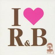 I Love R & B: Vol.1 【CD】