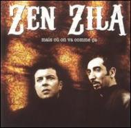 【送料無料】 Zen Zila / Mais Ou Va Comme Ca 輸入盤 【CD】