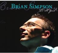 【送料無料】 Brian Simpson ブライアンシンプソン / It's All Good 輸入盤 【CD】