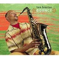 【送料無料】 Tom Braxton / Bounce 輸入盤 【CD】