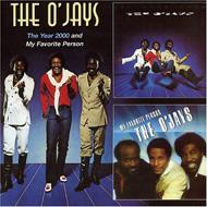 O'Jays オージェイズ / Year 2000 / My Favourite Person 輸入盤 【CD】