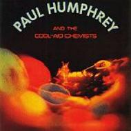 Paul Humphrey / And The Cool...aid Chemists 【CD】