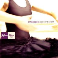 Oktoposse / Possenballett 輸入盤 【CD】