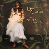 Deana Carter / Story Of My Life 輸入盤 【CD】