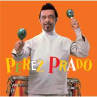 Perez Prado ペレスプラード / ペレス プラード楽団 【CD】