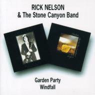 Rick Nelson / Stone Canyon Band / Garden Party / Windfall 輸入盤 【CD】