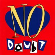 No Doubt / No Doubt 輸入盤 【CD】