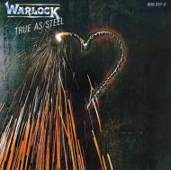 Warlock (Rock) ウォーロック / True As Steel 輸入盤 【CD】