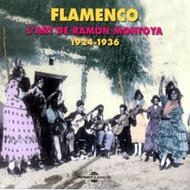 【送料無料】 Ramon Montoya ラモンモントーヤ / Flamenco: L'art De Ramon Montoya 1924-1936 輸入盤 【CD】