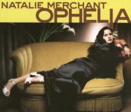 【送料無料】 Natalie Merchant / Ophelia 輸入盤 【CD】