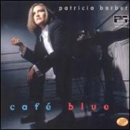 Patricia Barber パトリシアバーバー / Cafe Blue 輸入盤 【CD】