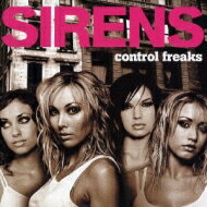 Sirens / Control Freaks 【CD】
