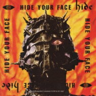 【送料無料】 hide (X JAPAN) ヒデ / Hide Your Face 【CD】