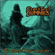Crash Test Dummies / Ghosts That Haunt Me 輸入盤 【CD】