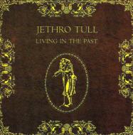 Jethro Tull ジェスロタル / Living In The Past 輸入盤 【CD】