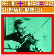 Stephane Grappelli ステファングラッペリ / Finesse + Feeling ＝ Jazz 輸入盤 【CD】