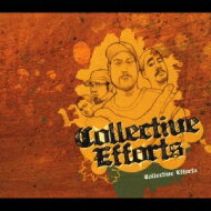 Collective Efforts / Collective Efforts 【CD】