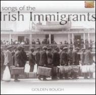Golden Bough / Songs Of The Irish Immigrants 輸入盤 【CD】