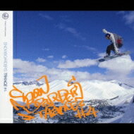 Trance Rave Presents Snowboarder's Trance: #4 【CD】