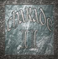Charade / II 【CD】