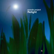 Ananda Project アナンダプロジェクト / Relight 【CD】