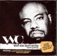 Wc / West Side Heavy Hitters 輸入盤 【CD】