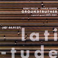 Groundtruther / Latitude 【CD】