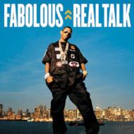 Fabolous ファボラス / Real Talk 【CD】