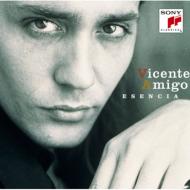 Vicente Amigo ビセンテアミーゴ / Esencia - Best Of Vicente Amigo 軌跡 ベスト オブ ビセンテ アミーゴ 【CD】
