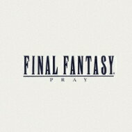 【送料無料】 ファイナルファンタジー ヴォーカル・コレクションズI-祈り- 【CD】