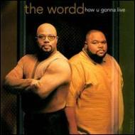 Wordd / How U Gonna Live 輸入盤 【CD】