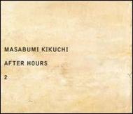 【送料無料】 菊地雅章 / After Hours 2 【CD】