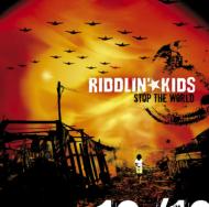 Riddlin Kids / Stop The World 【CD】