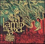 Lamb Of God ラムオブゴッド / Ashes Of The Wake 【CD】