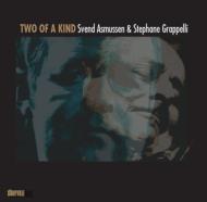 Svend Asmussen / Stephane Grappelli / Two Of A Kind 輸入盤 【CD】【送料無料】