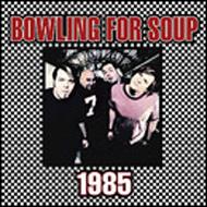 Bowling For Soup ボウリングフォースープ / 1985 輸入盤 【CDS】