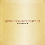 Forever For Always For Luther 輸入盤 【CD】