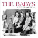 Babys / Live In America 輸入盤 【CD】