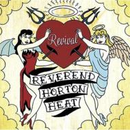 Reverend Horton Heat / Revival 輸入盤 【CD】