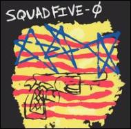 Squad Five O / Late News Breaking 輸入盤 【CD】