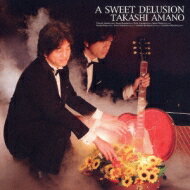 【送料無料】 天野丘 / Sweet Delusion 【CD】