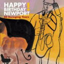 【送料無料】 Happy Birthday Newport - 50 Swinging Years ! 【CD】