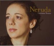Luciana Souza ルシアーナスーザ / Neruda 輸入盤 【CD】